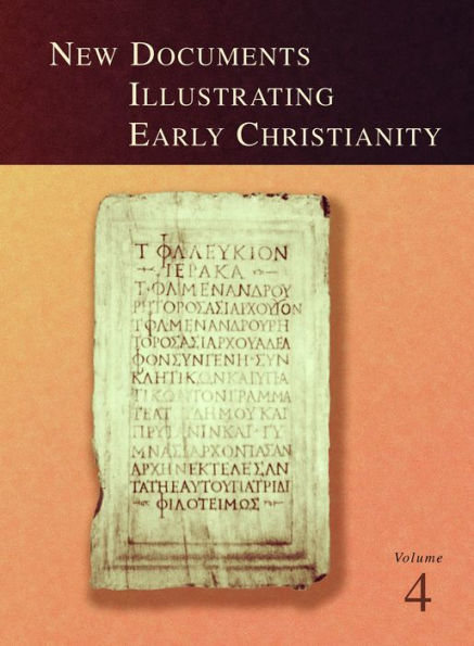 New Documents Illustrating Early Christianity