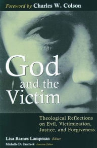 Title: God And The Victim, Author: Lisa Barnes Lampman