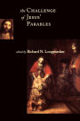 The Challenge of Jesus' Parables / Edition 1