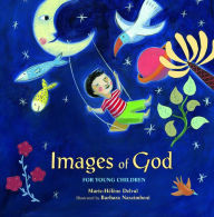 Title: Images of God for Young Children, Author: Marie-Helene Delval