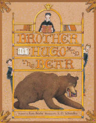 Title: Brother Hugo and the Bear, Author: Katy Beebe
