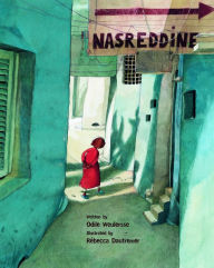 Title: Nasreddine, Author: Odile Weulersse