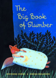 Title: The Big Book of Slumber, Author: Giovanna Zoboli