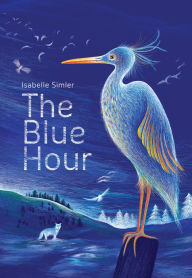 Title: The Blue Hour, Author: Isabelle Simler