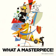 Title: What a Masterpiece!, Author: Riccardo Guasco