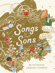 Title: Songs for Our Sons, Author: Ruth Doyle