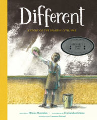 Title: Different: A Story of the Spanish Civil War, Author: Mónica Montañés