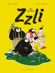 Title: The Brothers Zzli, Author: Alex Cousseau