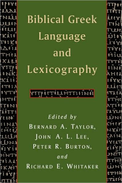 Biblical Greek Language and Lexicography