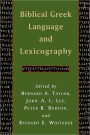 Biblical Greek Language and Lexicography