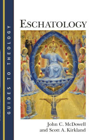 Title: Eschatology, Author: John C. McDowell