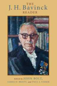 Title: The J. H. Bavinck Reader, Author: John Bolt