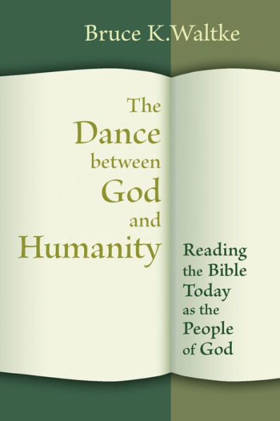 the Dance Between God and Humanity: Reading Bible Today as People of