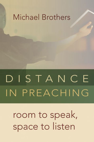 Distance Preaching: Room to Speak, Space Listen
