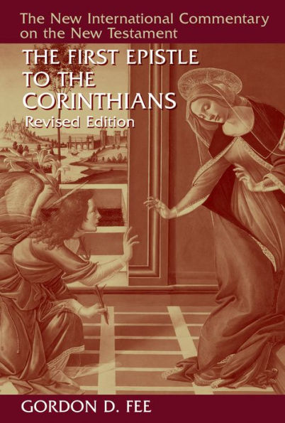 The First Epistle to the Corinthians, Revised Edition / Edition 2