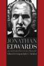 Jonathan Edwards: An Introduction to His Thought