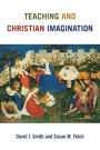 Teaching and Christian Imagination