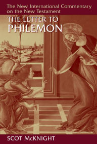 Title: The Letter to Philemon, Author: Scot McKnight