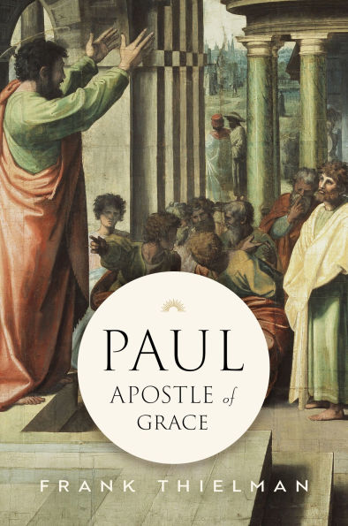 Paul, Apostle of Grace