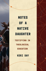 Free audiobooks for download Notes of a Native Daughter: Testifying in Theological Education