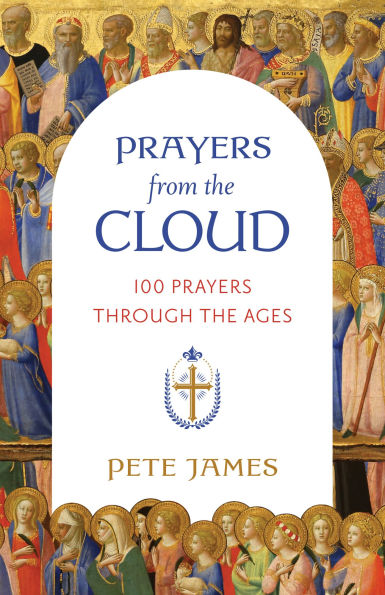 Prayers from the Cloud: 100 through Ages