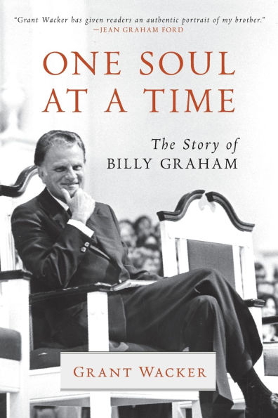 One Soul at a Time: The Story of Billy Graham