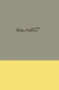 Title: The Kingdom of Art: Willa Cather's First Principles and Critical Statements, 1893-1896, Author: Willa Cather