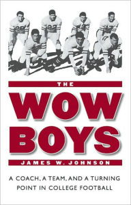 Title: Wow Boys, Author: James W Johnson