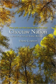 Title: Choctaw Nation, Author: Valerie Lambert