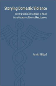 Title: Storying Domestic Violence, Author: Jarmila Mildorf