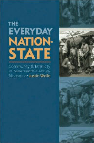 Title: Everyday Nation-State, Author: Justin Wolfe