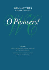 Title: O Pioneers!, Author: Willa Cather