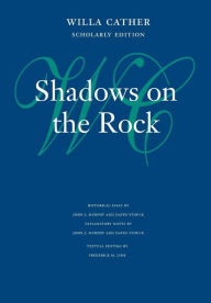 Title: Shadows on the Rock, Author: Willa Cather