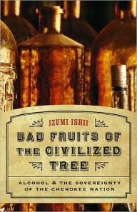 Title: Bad Fruits of the Civilized Tree, Author: Izumi Ishii