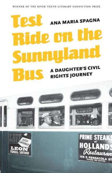 Test Ride on the Sunnyland Bus: A Daughter's Civil Rights Journey