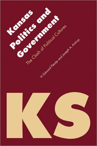 Kansas Politics and Government: The Clash of Political Cultures