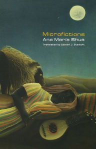 Title: Microfictions, Author: Ana María Shua