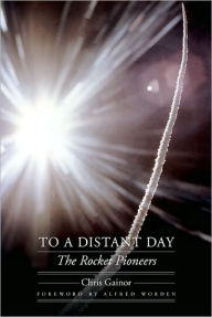 Title: To a Distant Day, Author: Chris Gainor