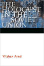 The Holocaust in the Soviet Union