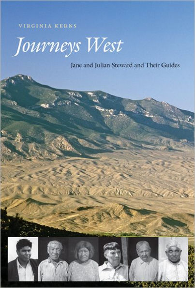 Journeys West: Jane and Julian Steward and Their Guides