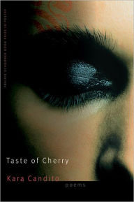 Title: Taste of Cherry, Author: Kara Candito