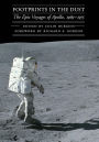 Footprints in the Dust: The Epic Voyages of Apollo, 1969-1975