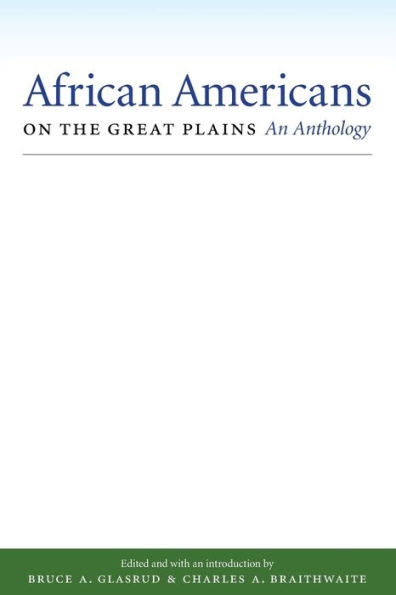 African Americans on the Great Plains: An Anthology