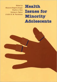 Title: Health Issues for Minority Adolescents, Author: Marjorie Kagawa-Singer