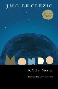 Title: Mondo and Other Stories, Author: J. M. G. Le Clezio