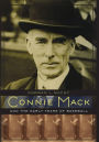 Connie Mack and the Early Years of Baseball