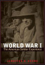 World War I: The American Soldier Experience