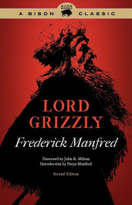 Title: Lord Grizzly, Author: Frederick Manfred