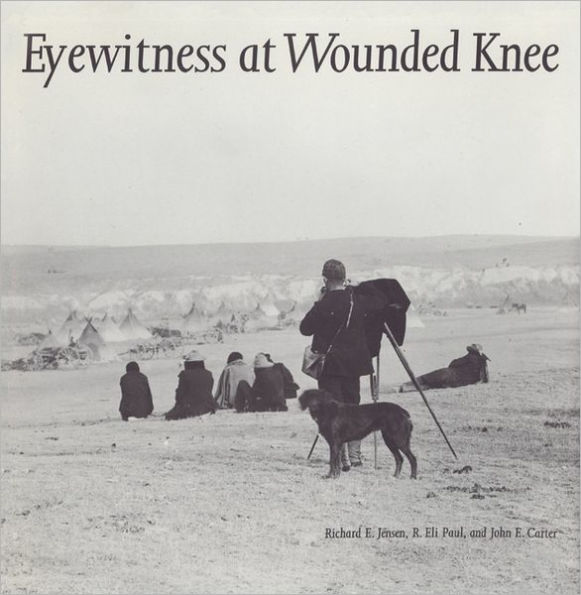 Eyewitness at Wounded Knee