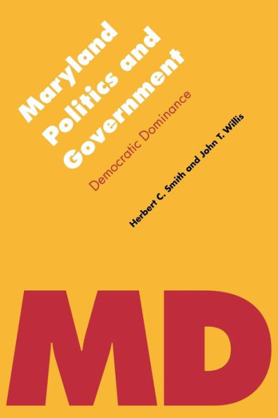 Maryland Politics and Government: Democratic Dominance